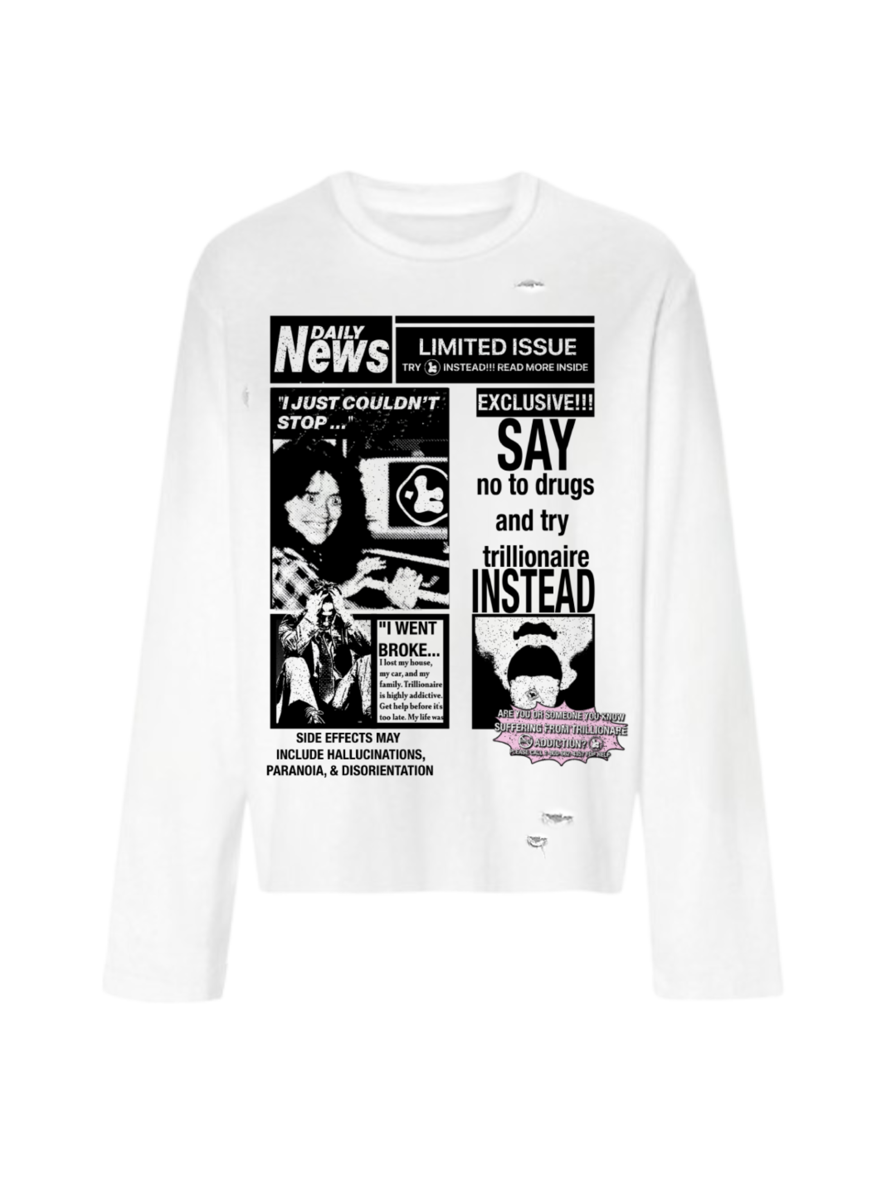 DON'T DO DRUGS LONGSLEEVE T-SHIRT
